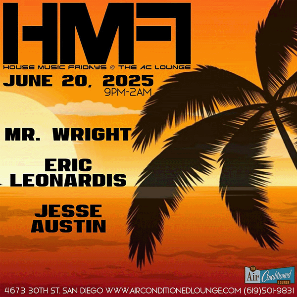 June 20 House Music Fridays