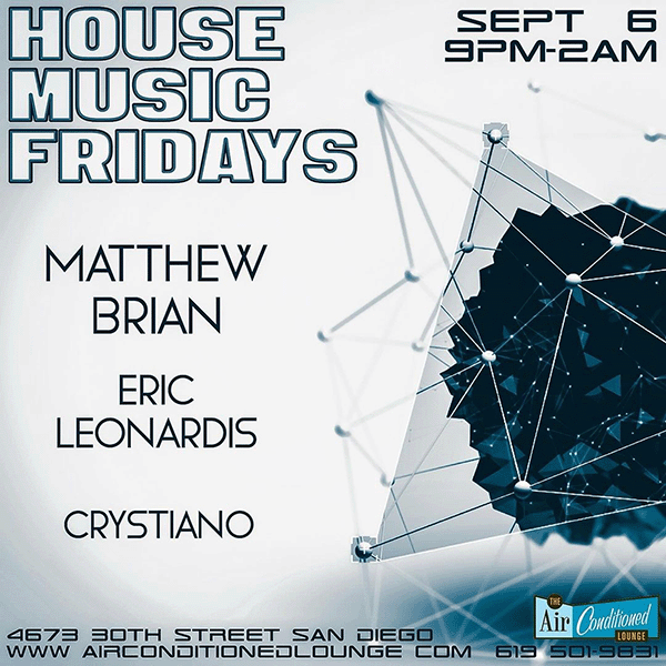 House Music Fridays