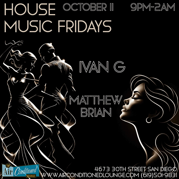 House Music Fridays