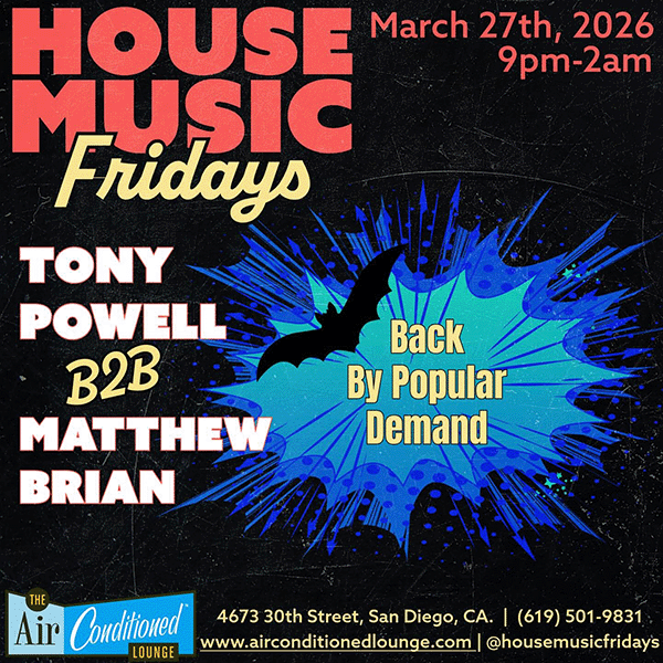 House Music Fridays