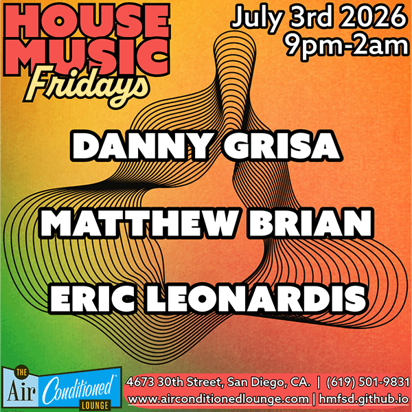 House Music Fridays